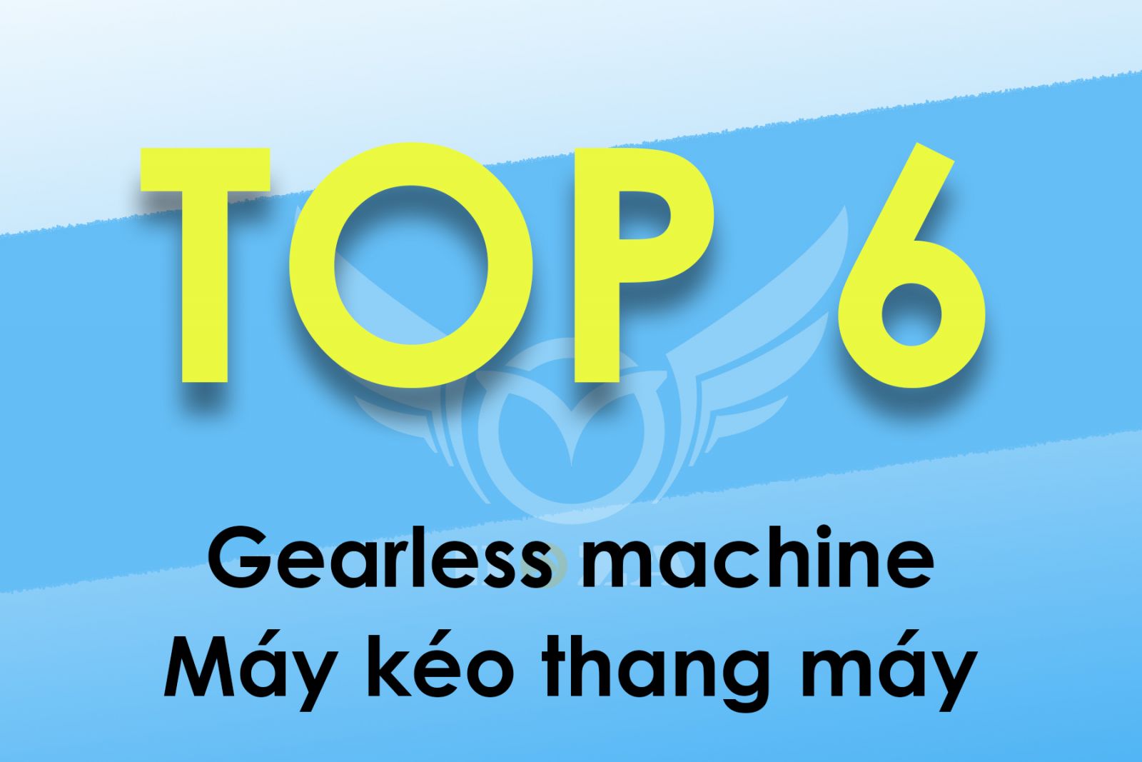 TOP-6 loại máy kéo thang máy được ưa chuộng tại Việt nam